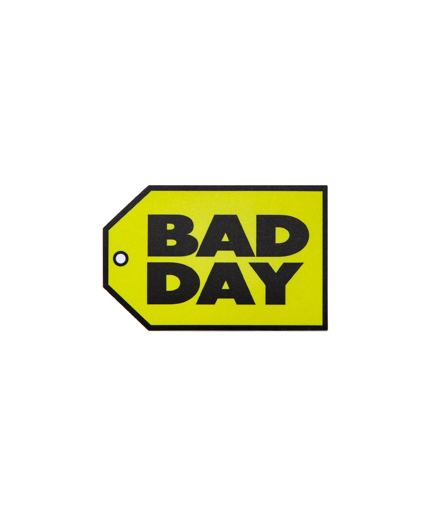 Bad Day Sticker