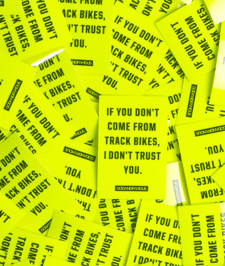 God and Famous Trust Sticker