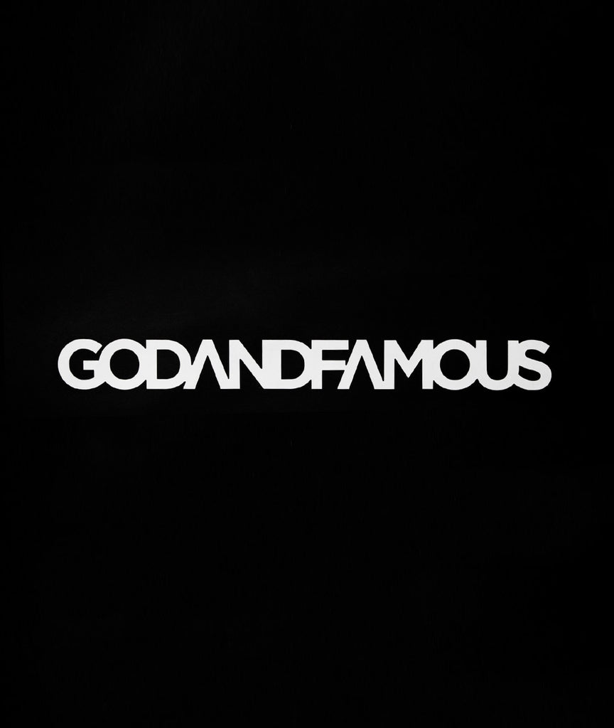 God and Famous Vinyl Decal - White