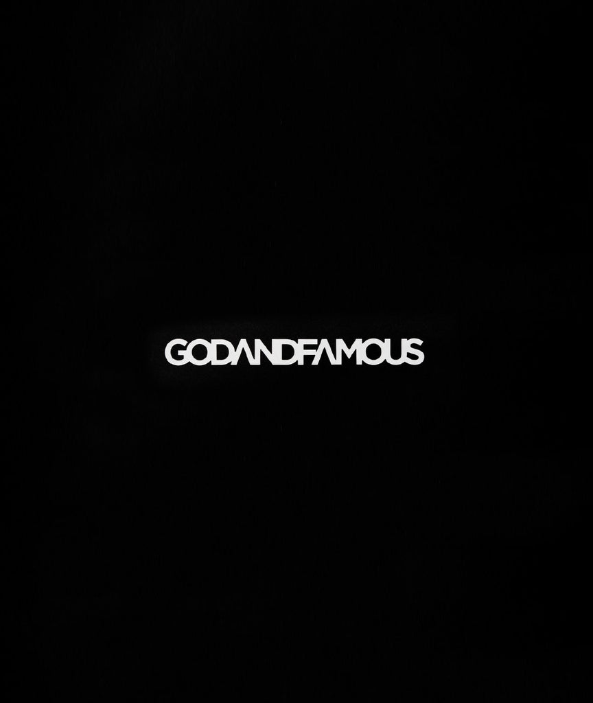 God and Famous Vinyl Decal - White